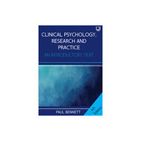 Open University Press Clinical Psychology, Research and Practice: An Introductory Textbook, 4e (häftad, eng)