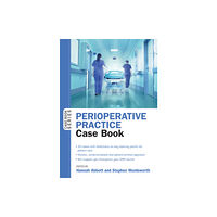 Open University Press Perioperative Practice Case Book (häftad, eng)