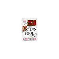 Robin Hobb The Golden Fool (häftad, eng)