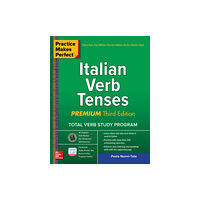 McGraw-Hill Education Practice Makes Perfect: Italian Verb Tenses, Premium Third Edition (häftad, eng)