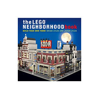 No Starch Press,US The LEGO Neighborhood Book (inbunden, eng)