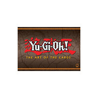 Udon Entertainment Corp Yu-Gi-Oh! The Art of the Cards (inbunden, eng)