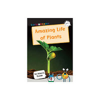 Maverick Arts Publishing The Amazing Life of Plants (häftad, eng)