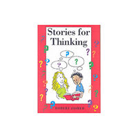 Nash Pollock Publishing Stories for Thinking (häftad, eng)