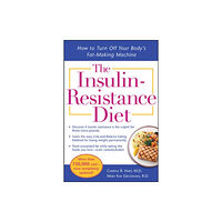 McGraw-Hill Education - Europe The Insulin-Resistance Diet--Revised and Updated (häftad, eng)