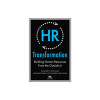 McGraw-Hill Education - Europe HR Transformation: Building Human Resources From the Outside In (inbunden, eng)