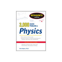 McGraw-Hill Education - Europe Schaum's 3,000 Solved Problems in Physics (häftad, eng)