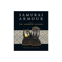 Bloomsbury Publishing PLC Samurai Armour (inbunden, eng)