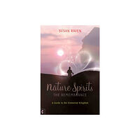 Clairview Books Nature Spirits: The Remembrance (häftad, eng)