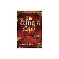 Transworld publishers ltd The King's Spy (häftad, eng)