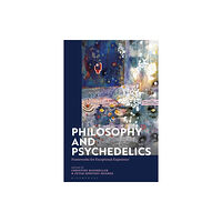 Bloomsbury Publishing PLC Philosophy and Psychedelics (häftad, eng)