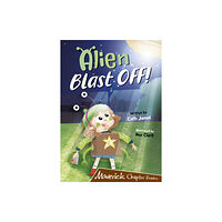 Maverick Arts Publishing Alien Blast Off! (häftad, eng)