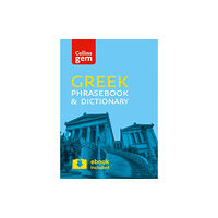 HarperCollins Publishers Collins Greek Phrasebook and Dictionary Gem Edition (häftad, eng)