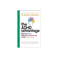 Anders Hansen The ADHD Advantage (häftad, eng)