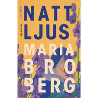Maria Broberg Nattljus (inbunden)