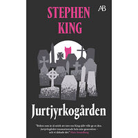 Stephen King Jurtjyrkogården (pocket)