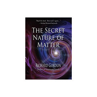 North Atlantic Books,U.S. The Secret Nature of Matter (häftad, eng)