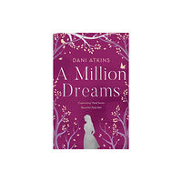 Bloomsbury Publishing PLC A Million Dreams (häftad, eng)