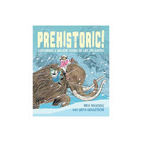 Otter-Barry Books Ltd Prehistoric! (häftad, eng)