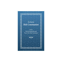 Holy Trinity Publications The Rule for Holy Communion (häftad, eng)