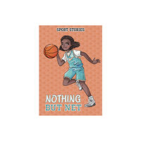 Capstone Global Library Ltd Nothing but Net (häftad, eng)