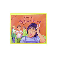 Mantra Lingua Mei Ling's Hiccups in Mandarin and English (häftad, eng)