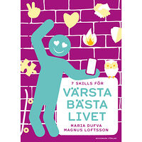 Maria Dufva Värsta bästa livet (häftad)