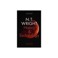 Spck publishing History and Eschatology (inbunden, eng)