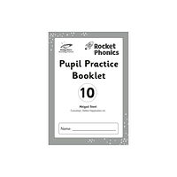 Hodder Education Reading Planet: Rocket Phonics - Pupil Practice Booklet 10 (häftad, eng)