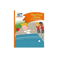 Rising Stars UK Ltd Reading Planet - Ping Pong Champ - Orange: Comet Street Kids (häftad, eng)