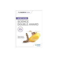 Hodder Education My Revision Notes: WJEC GCSE Science Double Award (häftad, eng)