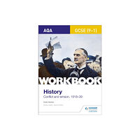 Hodder Education AQA GCSE (9-1) History Workbook: Conflict and Tension, 1918-1939 (häftad, eng)