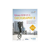 Hodder Education Eduqas GCSE (9-1) Geography B Second Edition (häftad, eng)