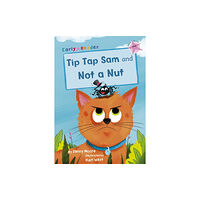 Maverick Arts Publishing Tip Tap Sam and Not a Nut (häftad, eng)