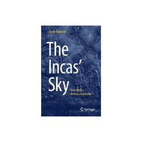 Springer International Publishing AG The Incas' Sky (häftad, eng)