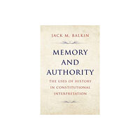 Yale university press Memory and Authority (häftad, eng)