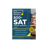 Random House USA Inc 800+ SAT Practice Questions, 2025 (häftad, eng)