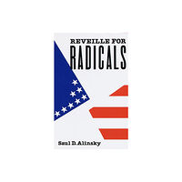 Random House USA Inc Reveille for Radicals (häftad, eng)