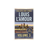 Random House USA Inc The Collected Short Stories of Louis L'Amour, Volume 3 (häftad, eng)