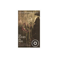 David R. Godine Publisher Inc Les Fleurs Du Mal (häftad, eng)