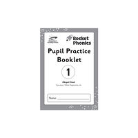 Hodder Education Reading Planet: Rocket Phonics – Pupil Practice Booklet 1 (häftad, eng)