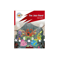 Hodder Education Reading Planet: Rocket Phonics – Target Practice - The Jazz Band - Red A (häftad, eng)