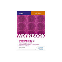 Hodder Education AQA Psychology for A Level Workbook 2 (häftad, eng)