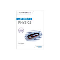 Hodder Education My Revision Notes: AQA GCSE (9-1) Physics (häftad, eng)