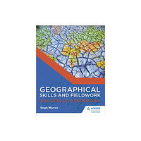 Hodder Education Geographical Skills and Fieldwork for AQA GCSE (9–1) Geography (häftad, eng)