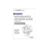 Hodder Education WJEC GCSE Maths Foundation: Mastering Mathematics Revision Guide (häftad, eng)