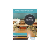 Hodder Education Modern Languages Study Guides: Entre les murs (häftad, eng)