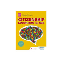 Hodder Education Citizenship Education for Key Stage 3 (häftad, eng)