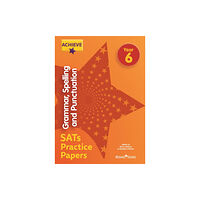 Rising Stars UK Ltd Achieve Grammar, Spelling and Punctuation SATs Practice Papers Year 6 (häftad, eng)