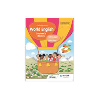 Hodder Education Cambridge Primary World English  Learner's Book Stage 6 (häftad, eng)